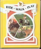 Ride, Walk, Play (Macmillan reading express)