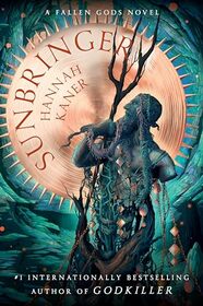 Sunbringer: A Novel (Fallen Gods, 2)
