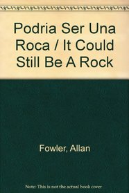 Podria Ser Una Roca / It Could Still Be A Rock (Spanish Edition)