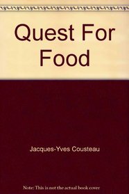 Quest For Food (The Ocean World of Jacques Cousteau)