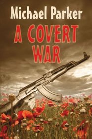 A Covert War