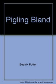 Pigling Bland