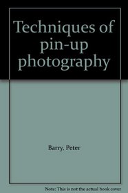 Techniques of pin-up photography