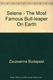 Selene, the most famous bull-leaper on earth