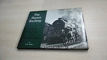THE STEAM RAILWAY SERIES VOLUME 8 - 'TWIXT HATTON & HARBURY