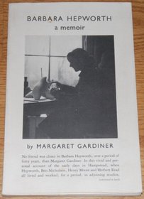 Barbara Hepworth: A memoir