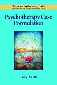Psychotherapy Case Formulation (Theories of Psychotherapy)