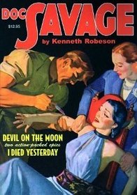 Doc Savage: Devil on the Moon / I Died Yesterday #31