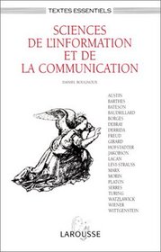 Sciences de l'information et de la communication (Textes essentiels) (French Edition)