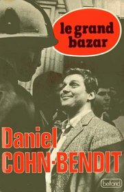 Le grand bazar: Entretiens avec Michel Levy, Jean-Marc Salmon, Maren Sell (French Edition)