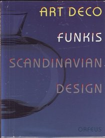 Art Deco - Funkis - Scandinavian Design