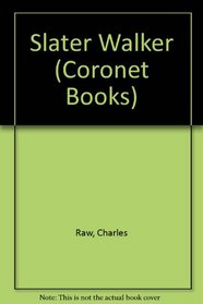 Slater Walker (Coronet Books)