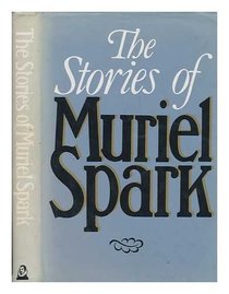 Stories of Muriel Spark