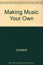 Making Music Your Own