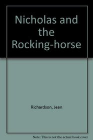 Nicholas and the Rocking-horse