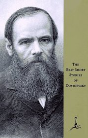 The Best Short Stories of Dostoyevsky (Modern Library)