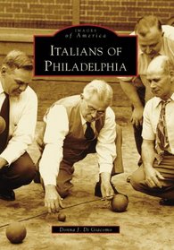 Italians of Philadelphia (PA) (Images of America)