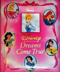 Disney Princess Dreams Come True