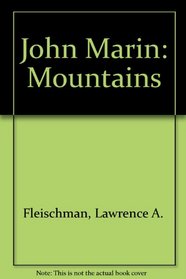 John Marin: Mountains