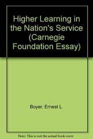 Higher Learning in the Nation's Service (Carnegie Foundation Essay)