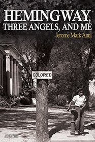 Hemingway, Three Angels, and Me (The pompey hollow book club)