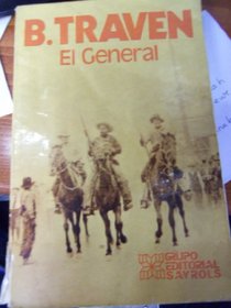 El General: Tierra Y Libertad/General from the Jungle
