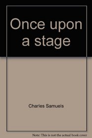Once Upon a Stage: The Merry World of Vaudeville