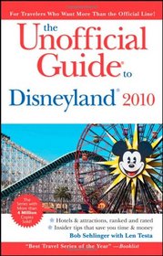 The Unofficial Guide to Disneyland 2010 (Unofficial Guides)
