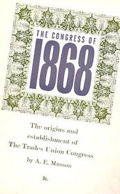 1868: Year of the Unions - A Documentary Survey
