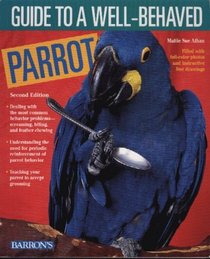 Guide to a Well-Behaved Parrot