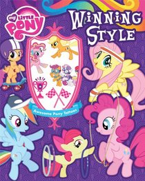 Winning Style: Stories, Activities, and Tattoos (My Little Pony)