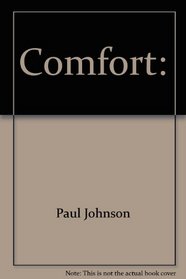 Comfort: Strength and Hope in Your Darkest Hour