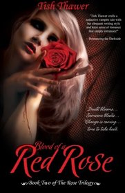 Blood of a Red Rose (Volume 2)