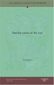 Interior Causes Of The War