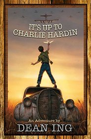 It's Up to Charlie Hardin (BAEN)