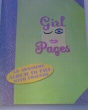 Girl Pages: An Awesome Album to Fill with Friends