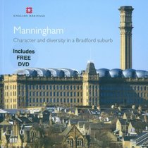 Manningham: Character and Diversity in a Bradford Suburb (Informed Conservation)