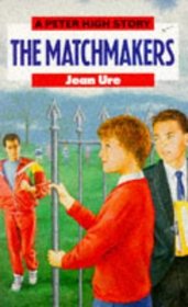 The Matchmakers (Peter High)