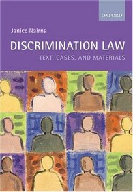 Discrimination Law: Text, Cases and Materials