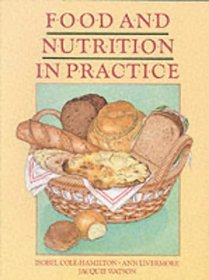 Food and Nutrition in Practice: Student's Textbook