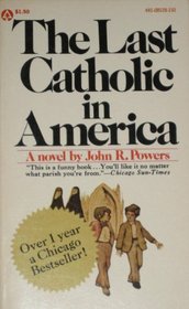 Last Catholic in America