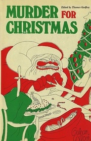 Murder for Christmas: 26 Tales of Seasonal Malice