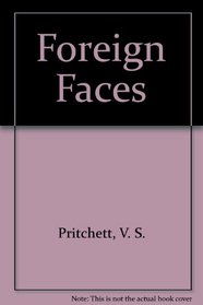Foreign Faces: