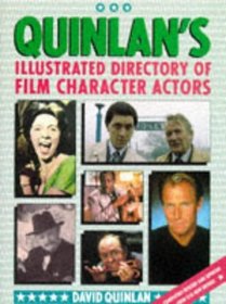 Quinlan's Illustrated Directory of Film Character Actors