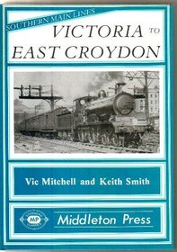 Victoria to East Croydon (Southern Main Line)