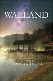 Walland (Hesse Creek, Bk 1)