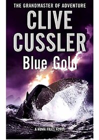 Blue Gold / The Grandmaster Of Adventure
