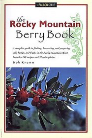 The Rocky Mountain Berry Book (Berry Books)
