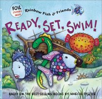 Rainbow Fish  Friends:  Ready, Set, Swim!