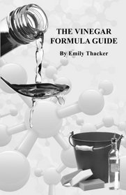The Vinegar Formula Guide